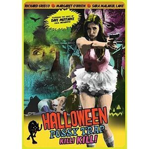 Halloween Pussy Trap Kill Kill  DVD